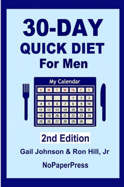 Cover for Ron Hill · 30-Day Quick Diet for Men (Paperback Book) (2019)