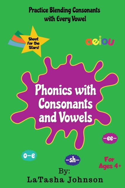 Cover for Latasha Johnson · Phonics With Consonants and Vowels (Paperback Book) (2022)