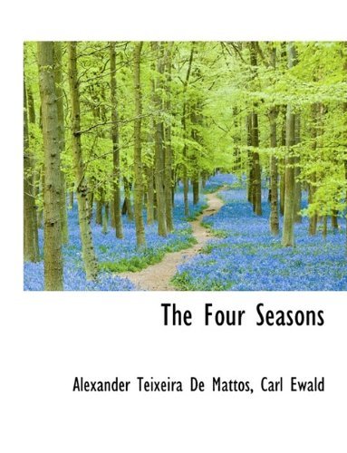 Cover for Carl Ewald · The Four Seasons (Taschenbuch) (2009)