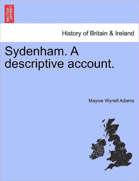 Cover for Mayow Wynell Adams · Sydenham. a Descriptive Account. (Paperback Book) (2011)