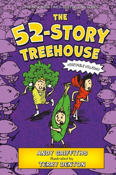 Cover for Andy Griffiths · The 52-Story Treehouse: Vegetable Villains! - The Treehouse Books (Inbunden Bok) (2016)