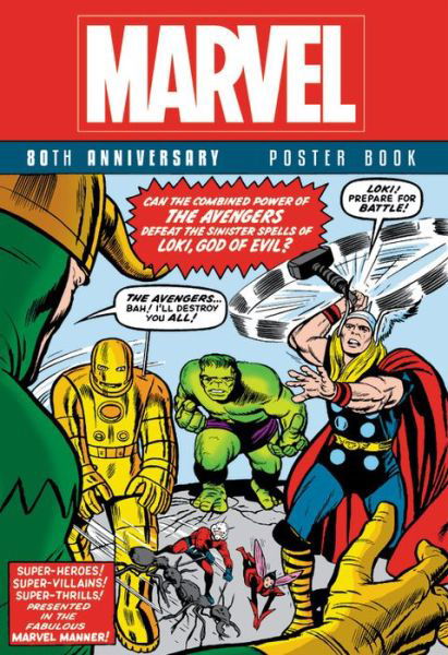 Marvel 80th Anniversary Poster Book - Marvel Comics - Libros - Marvel Worldwide, Incorporated - 9781302918934 - 13 de agosto de 2019