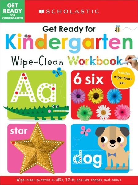 Cover for Scholastic · Get Ready for Kindergarten Wipe-Clean Workbook: Scholastic Early Learners (Wipe Clean) - Scholastic Early Learners (Taschenbuch) (2020)