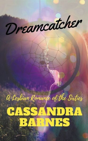 Cover for Cassandra Barnes · Dreamcatcher (Paperback Book) (2021)