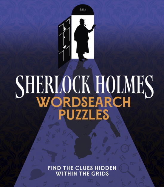 Cover for Eric Saunders · Sherlock Holmes Wordsearch Puzzles: Find the Clues Hidden Within the Grids - Arcturus Classic Puzzles (Paperback Book) (2025)