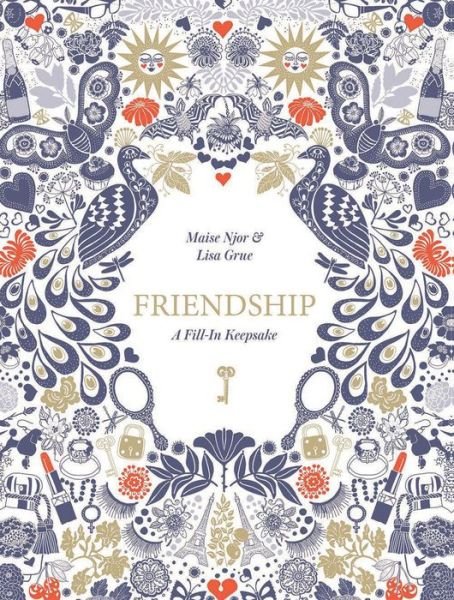 Cover for Maise Njor · Friendship: A Fill-In Keepsake (Print) (2018)