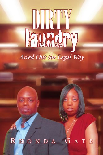 Cover for Rhonda Gate · Dirty Laundry: Aired out the Legal Way (Paperback Book) (2008)