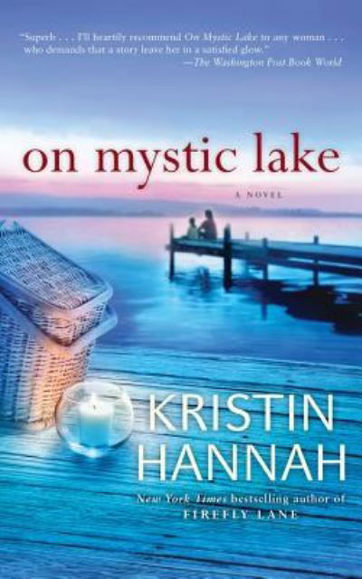 Cover for Kristin Hannah · On Mystic Lake (CD) (2010)