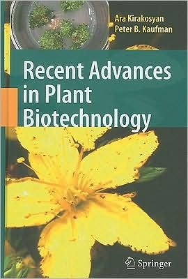 Cover for Ara Kirakosyan · Recent Advances in Plant Biotechnology (Hardcover bog) [2009 edition] (2009)