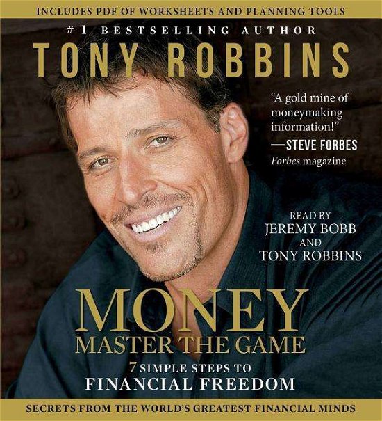Money Master the Game: 7 Simple Steps to Financial Freedom - Tony Robbins - Äänikirja - Simon & Schuster Audio - 9781442384934 - tiistai 2. joulukuuta 2014