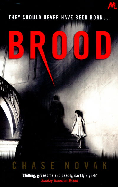 Cover for Chase Novak · Brood (Paperback Book) (2015)