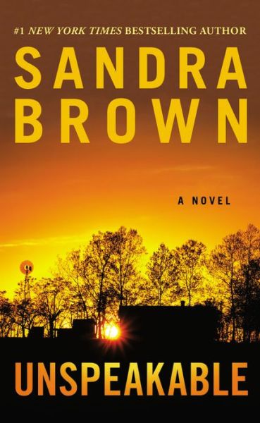 Cover for Sandra Brown · Unspeakable (Paperback Book) (2016)