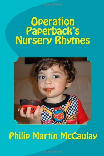 Philip Martin Mccaulay · Operation Paperback's Nursery Rhymes (Paperback Book) (2011)