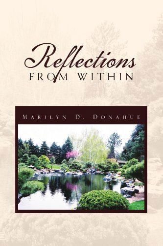 Cover for Marilyn D Donahue · Reflections from Within (Paperback Book) (2011)