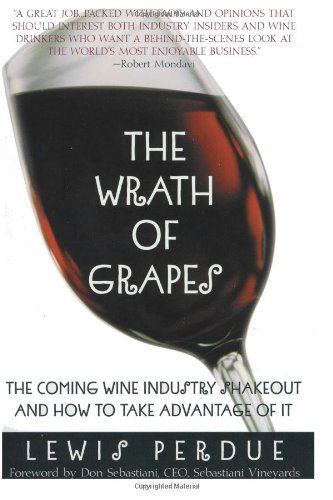 Cover for Lewis Perdue · The  Wrath of Grapes (Paperback Book) (2011)