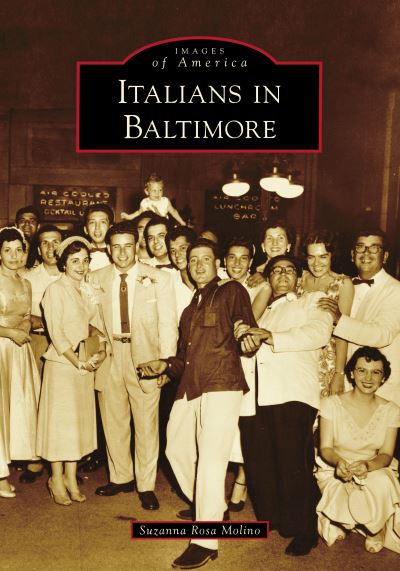 Cover for Suzanna Rosa Molino · Italians in Baltimore (Buch) (2020)