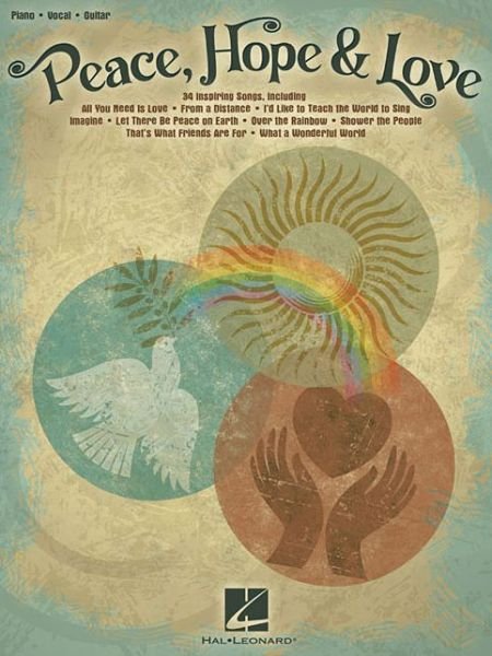 Cover for Hal Leonard Corp. · Peace, Hope &amp; Love (Piano / Vocal / Guitar) (Pocketbok) (2013)