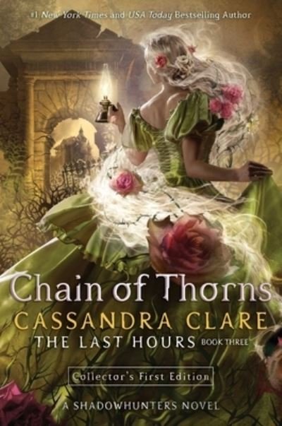 Cover for Cassandra Clare · Chain of Thorns - The Last Hours (Inbunden Bok) (2023)