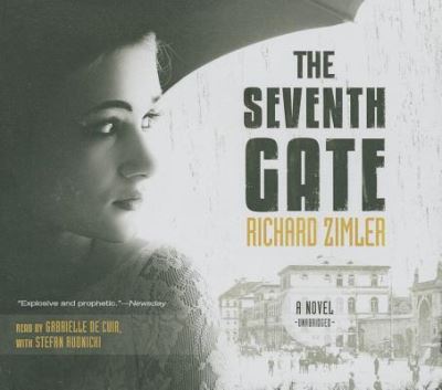 Cover for Richard Zimler · The Seventh Gate (CD) (2013)