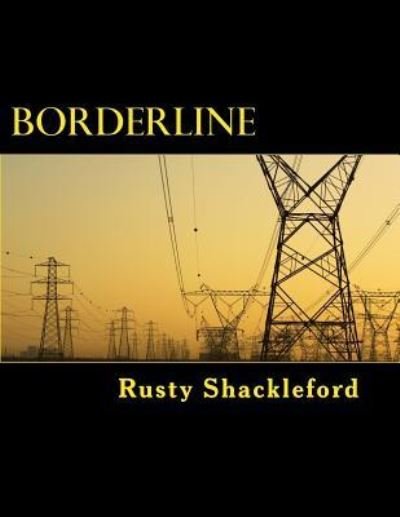 Cover for Rusty Shackleford · Borderline (Pocketbok) (2016)