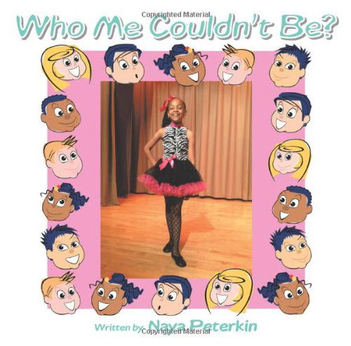 Cover for Naya Peterkin · Who Me Couldn't Be? (Paperback Bog) (2013)