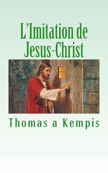 Cover for Thomas A\'kempis · L'imitation De Jesus-christ (Paperback Book) (2013)