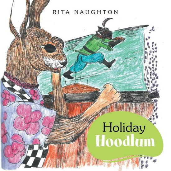 Cover for Rita Naughton · Holiday Hoodlum (Paperback Book) (2014)