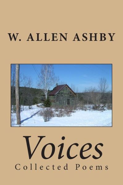 Cover for W Allen Ashby · Voices: Collected Poems (Paperback Book) (2013)