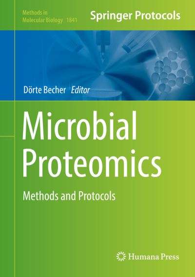 Cover for Microbial Proteomics: Methods and Protocols - Methods in Molecular Biology (Hardcover Book) [1st ed. 2018 edition] (2018)