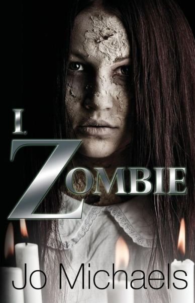 Cover for Jo Michaels · I, Zombie (Paperback Bog) (2014)