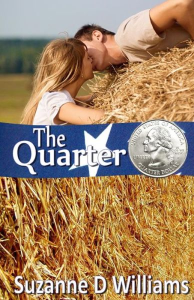 Cover for Suzanne D Williams · The Quarter (Paperback Book) (2014)