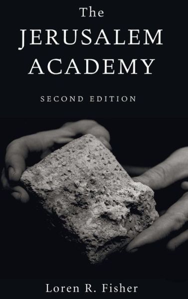 Cover for Loren R. Fisher · Jerusalem Academy, 2nd Edition (Book) (2012)