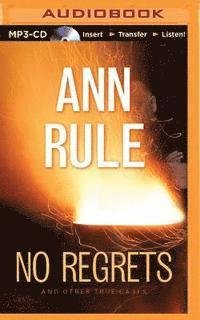 Cover for Ann Rule · No Regrets: and Other True Cases (MP3-CD) (2015)