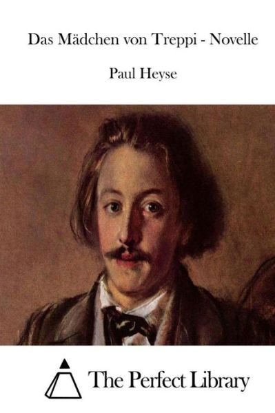 Cover for Paul Heyse · Das Madchen Von Treppi - Novelle (Paperback Book) (2015)