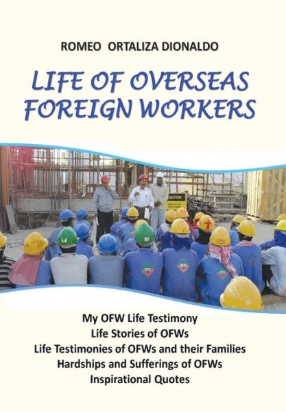 Cover for Romeo Dionaldo · Life of Overseas Foreign Workers (Hardcover Book) (2016)