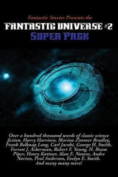 Cover for Harry Harrison · Fantastic Stories Presents the Fantastic Universe Super Pack #2 (Hardcover bog) (2018)