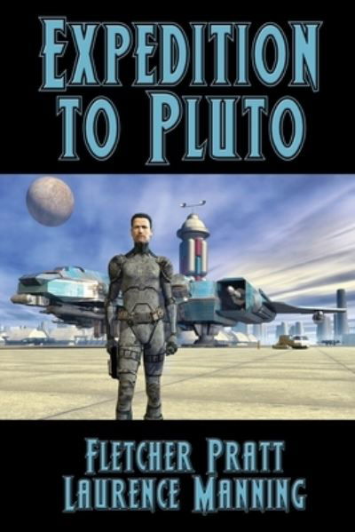 Cover for Fletcher Pratt · Expedition to Pluto (Paperback Book) (2020)