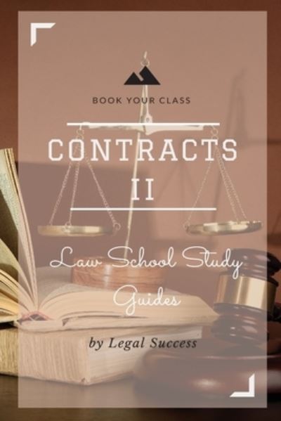 Cover for Legal Success · Law School Study Guides (Paperback Bog) (2015)