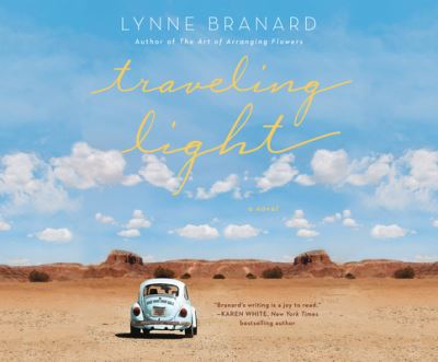 Cover for Lynne Branard · Traveling Light A Novel (CD) (2017)