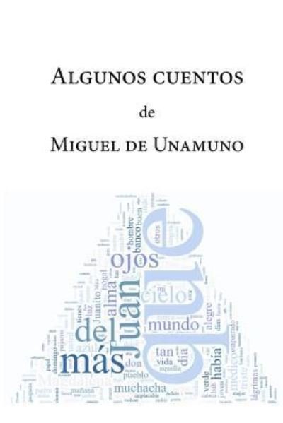 Cover for Miguel De Unamuno · Algunos cuentos (Pocketbok) (2015)