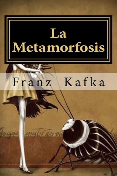 Cover for Franz · La Metamorfosis (Paperback Book) (2016)