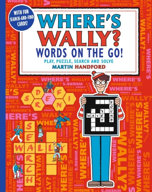 Where's Wally? Words on the Go! Play, Puzzle, Search and Solve - Where's Wally? - Martin Handford - Böcker - Walker Books Ltd - 9781529517934 - 2 maj 2024
