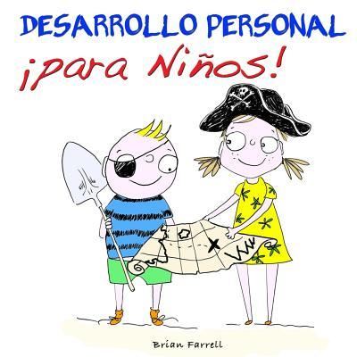 Cover for Brian Farrell · Desarrollo Personal !!para Ninos!! (Paperback Book) (2016)