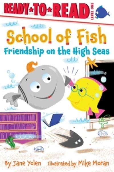 Cover for Jane Yolen · Friendship on the High Seas (Hardcover Book) (2019)