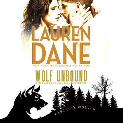 Wolf Unbound - Lauren Dane - Music - Carina Press - 9781538472934 - August 21, 2017