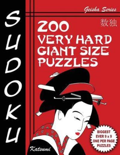 Cover for Katsumi · Sudoku Puzzle Book, 200 Very Hard Giant Size Puzzles (Paperback Book) (2016)