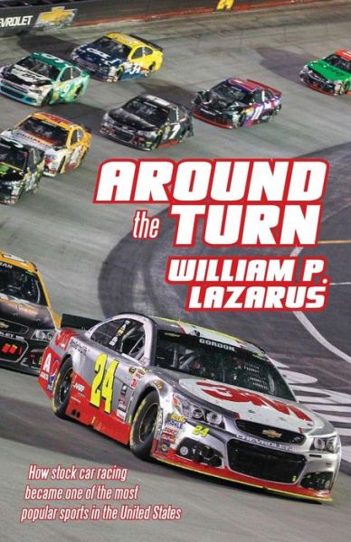 William P Lazarus · Around the Turn (Paperback Book) (2016)