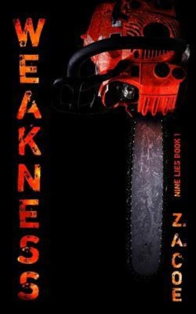 Cover for Z a Coe · Weakness (Paperback Bog) (2017)