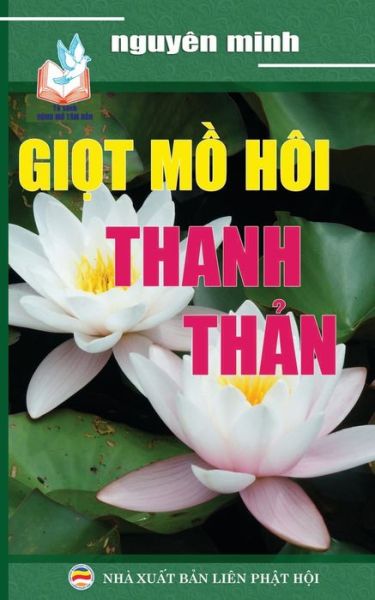 Cover for Nguyen Minh · Gi?t m? hoi thanh th?n (Paperback Book) (2017)