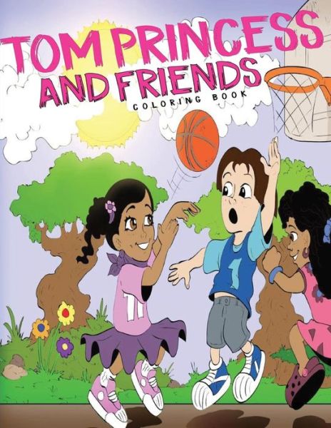 Cover for Adonai Marie Dudley · Tom Princess and Friends (Paperback Book) (2018)